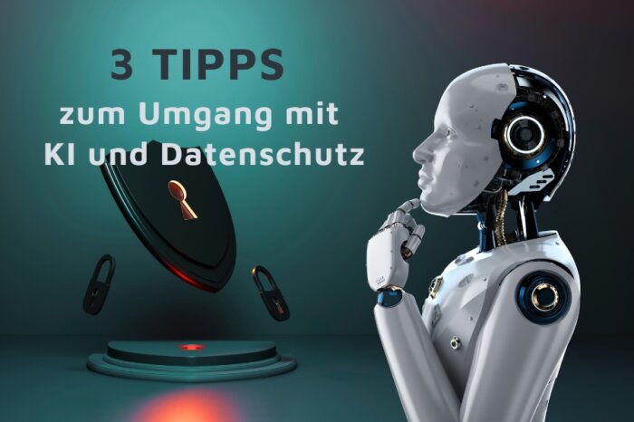 Ein Roboter der nachdenkt, im Hintergrund ein schwebendes Schloss mit dem Text "3 Tipps zum Umgang mit KI und Datenschutz"